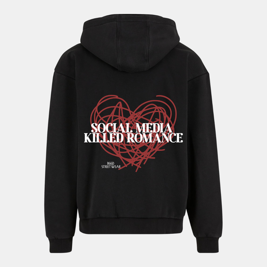 SOCIAL MEDIA KILLED ROMANCE ZIP HOODIE